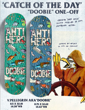 Deck Antihero - Doobie Catch Of The Day